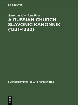 cover image of A Russian Church Slavonic kanonnik (1331–1332)